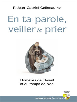 cover image of En ta parole, veiller et prier
